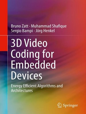cover image of 3D Video Coding for Embedded Devices